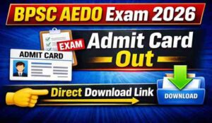 BPSC AEDO Admit Card 2026