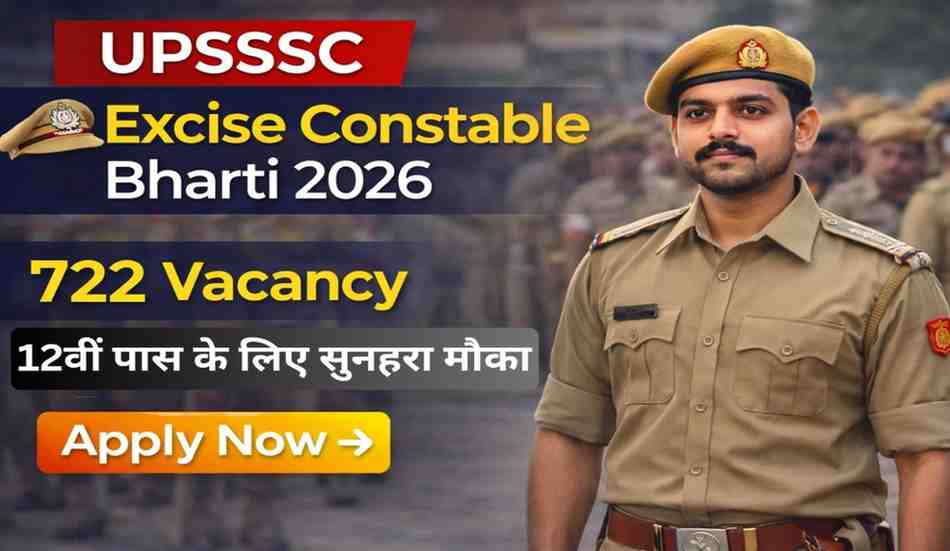 UPSSSC Excise Constable Bharti 2026